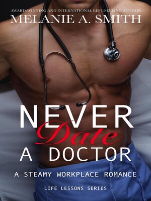 cover image of Never Date a Doctor